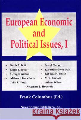 European Economic & Political Issues, Volume 1 Frank Columbus 9781560726869 Nova Science Publishers Inc