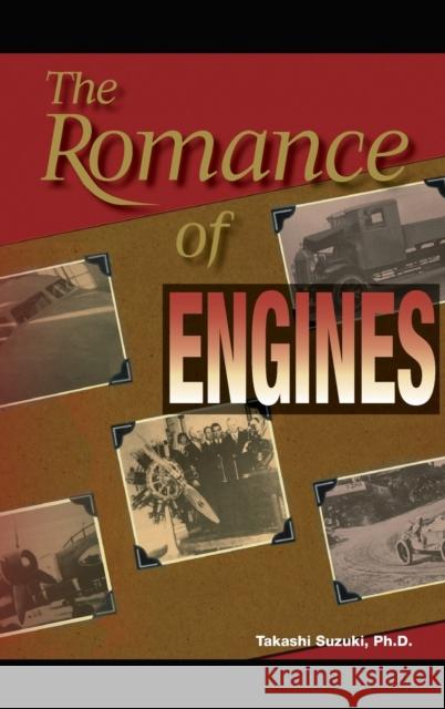 The Romance of Engines  9781560919117 Society of Automotive Engineers,U.S.