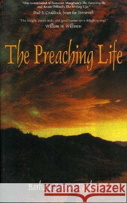The Preaching Life Taylor, Barbara Brown 9781561010745 Cowley Publications