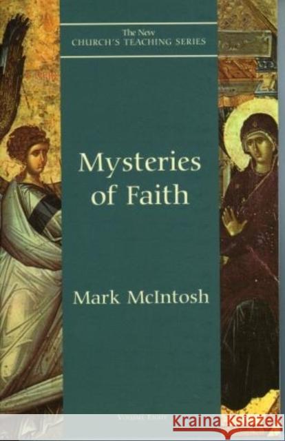 Mysteries of Faith Mark Allen McIntosh 9781561011759 Cowley Publications