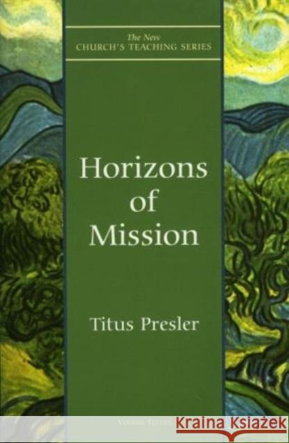 Horizons of Mission Titus Leonard Presler 9781561011902 Cowley Publications