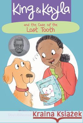 King & Kayla and the Case of the Lost Tooth Dori Hillestad Butler Nancy Meyers 9781561458806