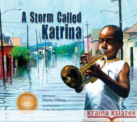 A Storm Called Katrina Myron Uhlberg Colin Bootman 9781561458875 