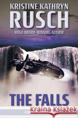 The Falls: A Diving Universe Novel Kristine Kathryn Rusch 9781561463411 Wmg Publishing, Inc.