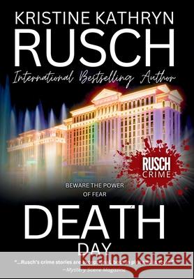 Death Day Kristine Kathryn Rusch 9781561464593 Wmg Publishing, Inc.
