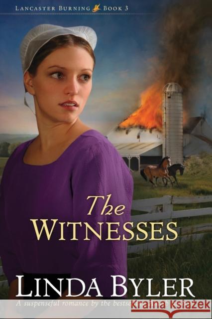 The Witnesses Linda Byler 9781561488223