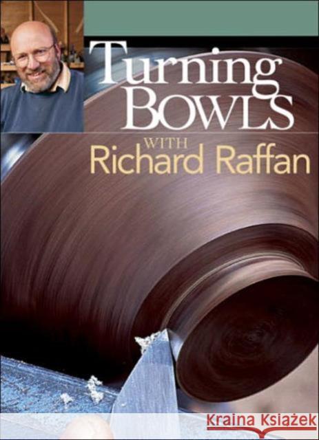 Turning Bowls with Richard Raffan Richard Raffan 9781561585083 Taunton Press