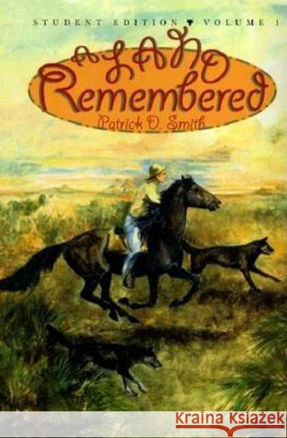 A Land Remembered, Volume 1, Student Guide Edition Patrick D. Smith 9781561642304