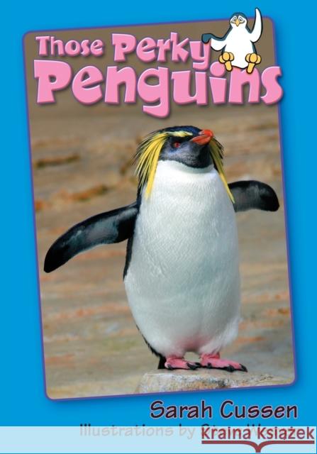 Those Perky Penguins Sarah Cussen 9781561645053 Pineapple Press