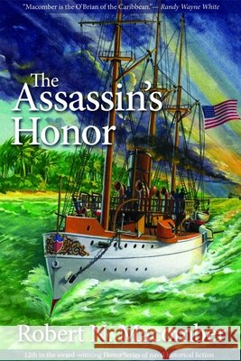 The Assassin's Honor Robert N. Macomber 9781561647989 Pineapple Press