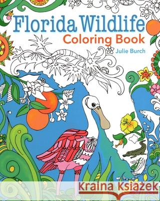 Florida Wildlife Coloring Book  9781561649709 Pineapple Press