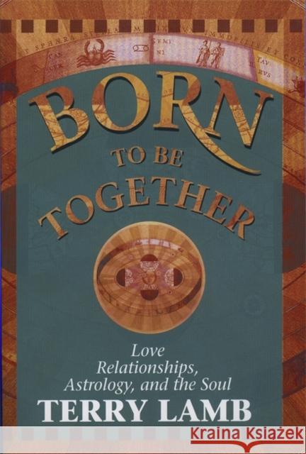 Born to Be Together Lamb, Terry 9781561704712