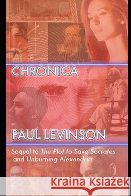 Chronica Paul Levinson 9781561780594