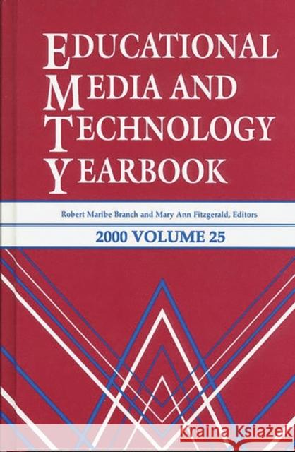 Educational Media and Technology Yearbook (2000) Branch, Robert Maribe 9781563088407