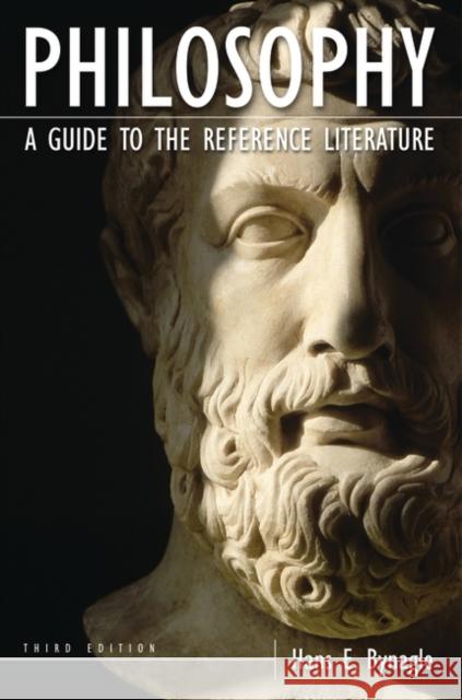 Philosophy: A Guide to the Reference Literature Bynagle, Hans E. 9781563089541 Libraries Unlimited