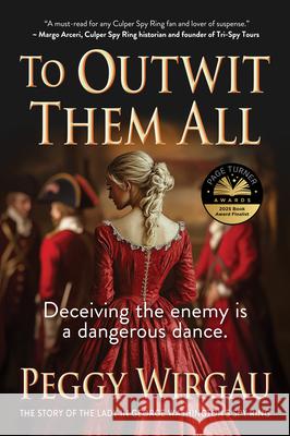 To Outwit Them All Peggy Wirgau 9781563097904 Iron Stream Fiction