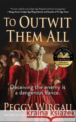 To Outwit Them All Peggy Wirgau 9781563097966 Iron Stream Fiction
