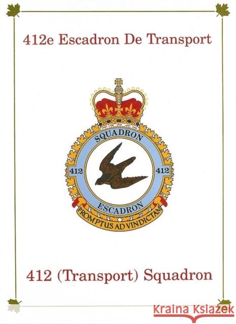 412e Escadron de Transport: 412 (Transport) Squadron Turner Publishing 9781563110115 Turner Publishing Company (KY)