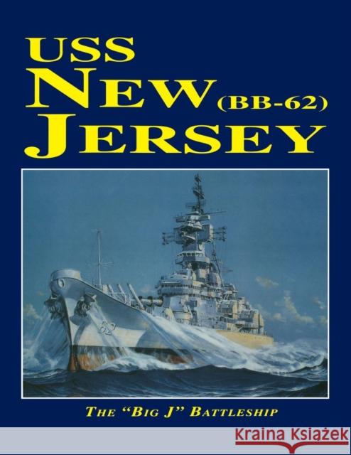 USS New Jersey Turner Publishing                        Turner Publishing 9781563112560 Turner (TN)