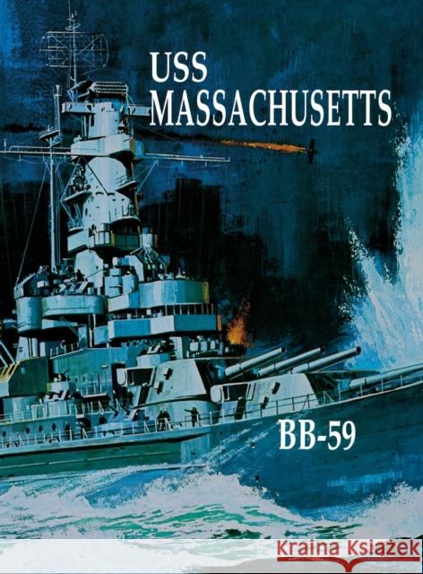 USS Massachusetts Turner Publishing                        Turner Publishing 9781563112638 Turner (TN)