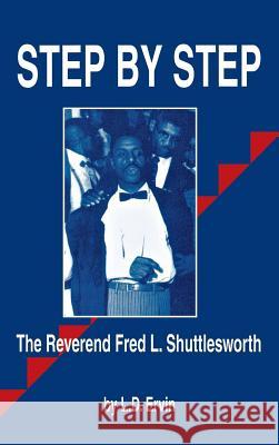 Step by Step Fred Shuttlesworth Turner Publishing 9781563114823