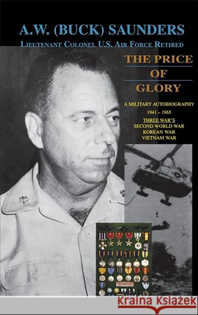 Price of Glory A. W. Saunders Buck Saunders Turner Publishing 9781563118012 Turner (TN)