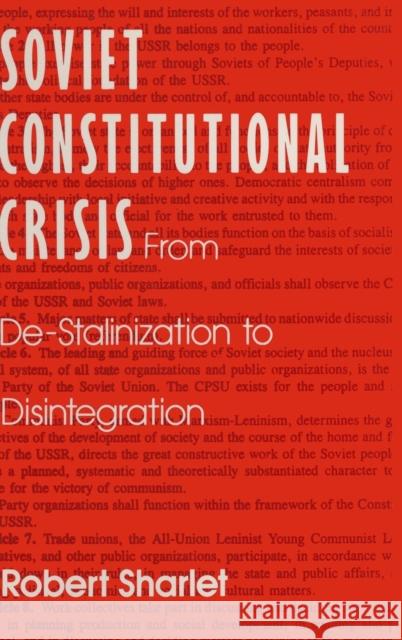 Soviet Constitutional Crisis Robert Sharlet   9781563240638 M.E. Sharpe
