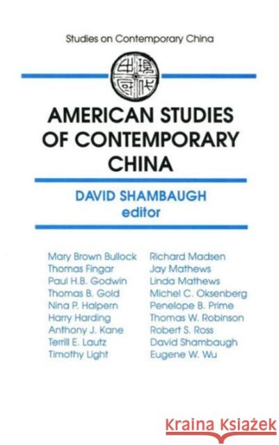 American Studies of Contemporary China David L. Shambaugh 9781563242663 Woodrow Wilson Center Press