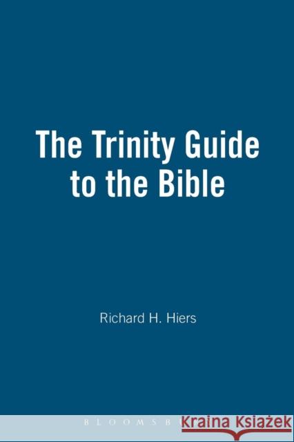 Trinity Guide to the Bible Richard H. Hiers 9781563383403 Trinity Press International