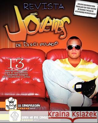 REVISTA JOVENES, NO. 4 (Spanish: Youth Magazine, No. 4) Gonzalez, David 9781563445644