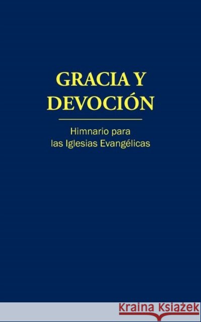 Gracia y Devocion (ibro en rustica) - Letra  9781563447501 Casa Nazarena de Publicaciones