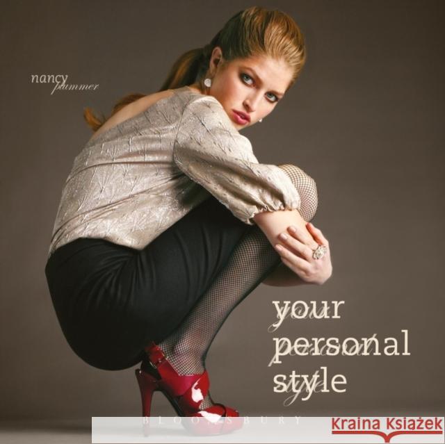 Your Personal Style Nancy Plummer (Illinois Insititue of Art-Chicago, USA) 9781563675904 Bloomsbury Publishing PLC