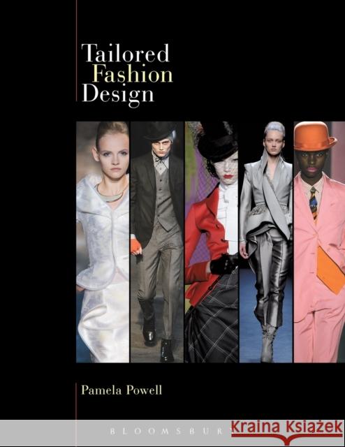 Tailored Fashion Design [With Pattern(s)] Powell, Pamela 9781563677465 0