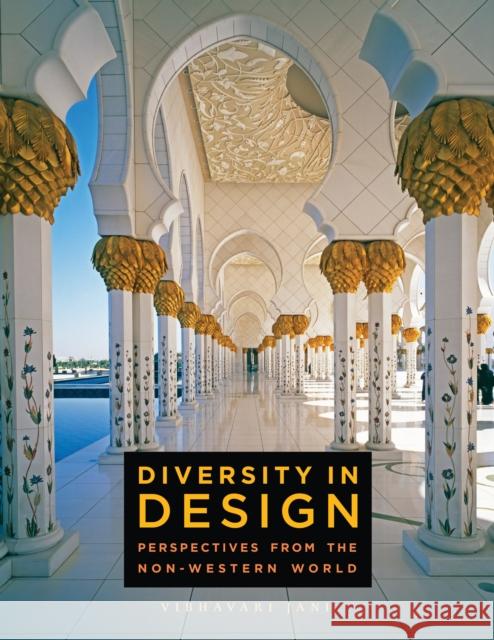 Diversity in Design: Perspectives from the Non-Western World Jani, Vibhavari 9781563677557 0