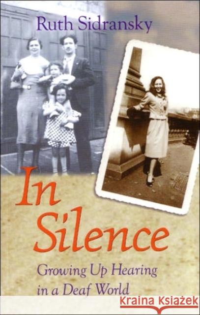 In Silence Ruth Sidransky 9781563682872 Gallaudet University Press,U.S.