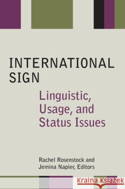 International Sign Rachel Rosenstock 9781563686566 Gallaudet University Press,U.S.