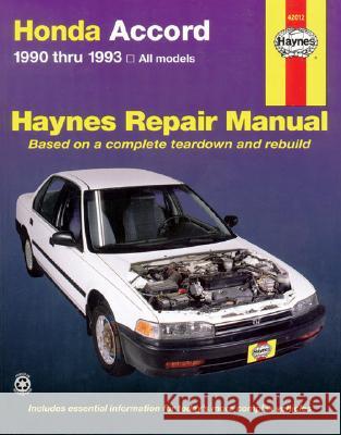 Honda Accord 1990-1993 Haynes Publishing                        Mike Stubblefield 9781563920677