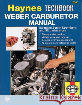 Weber/Zenith Stromberg/Su Carburetor Manual Haynes Publishing 9781563921575