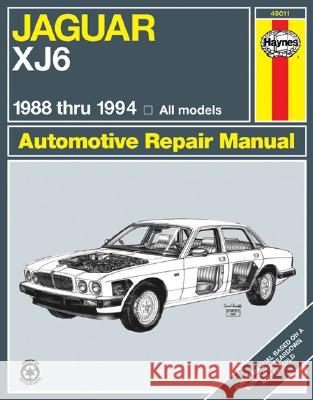 Jaguar Xj6 1988 Thru 1994: All Models Haynes Publishing                        Mike Stubblefield 9781563922374 Haynes Publications