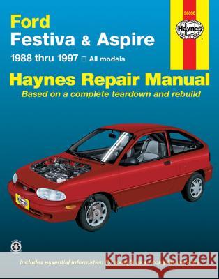 Ford Festiva and Aspice, 1988-1997 Haynes Publishing                        Jeff Kibler 9781563922879