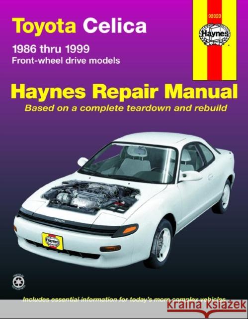 Toyota Celica FWD (1986-1999)Haynes Repair Manual (USA) Haynes Publishing 9781563923975