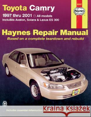 Toyota Camry and Lexus Es 300 1997-2001 Haynes Publishing                        Robert Maddox 9781563924040 Haynes Publications
