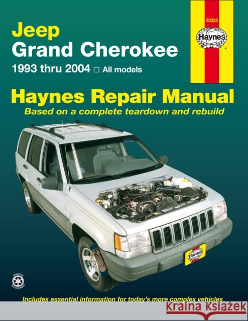 Jeep Grand Cherokee (1993-2004) Haynes Repair Manual (USA) Haynes Publishing 9781563925542