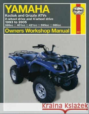 Yamaha Kodiak & Grizzly ATVs (93 - 05) Haynes Repair Manual Alan Ahlstrand 9781563925672 Haynes Publishing
