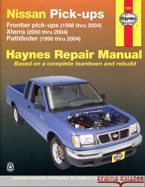 Nissan Frontier, Xterra & Pathfinder (9604) covering Frontier Pick-up (98-04), Xterra (00-04) & Pathfinder (96-04) Haynes Repair Manual (USA) Haynes Publishing 9781563926105