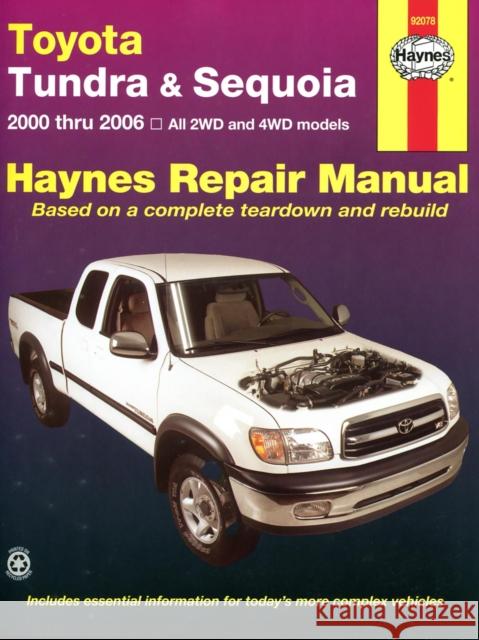 Toyota Tundra & Sequoia 00-07 Haynes                                   John Haynes Mike Stubblefield 9781563928482 Haynes Manuals