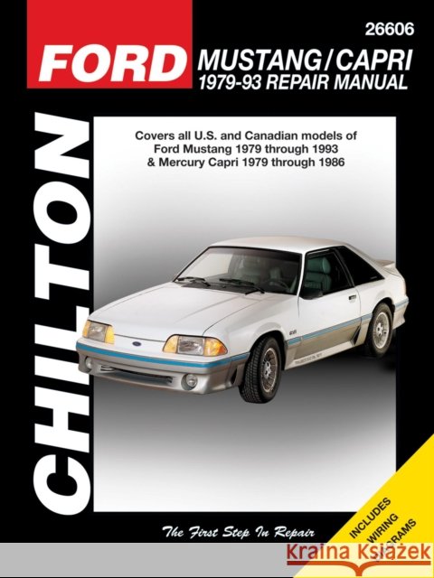 Ford Mustang 79-93 & Mercury Capri 79-86 (Chilton) Haynes Publishing 9781563929953 Chilton Book Company