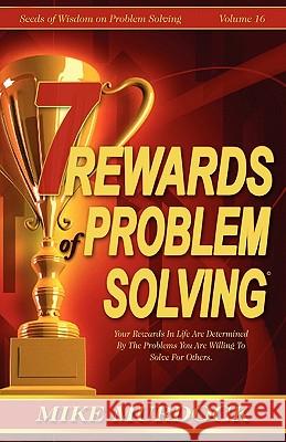 7 Rewards of Problem Solving Mike Murdoch 9781563941122 Wisdom International