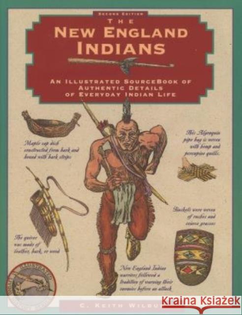 New England Indians C. Keith Wilbur 9781564409935 Globe Pequot Press