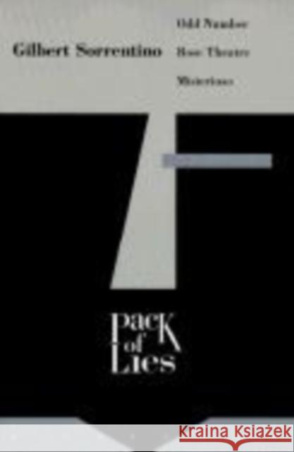 Pack of Lies: A Trilogy Sorrentino, Gilbert 9781564781543
